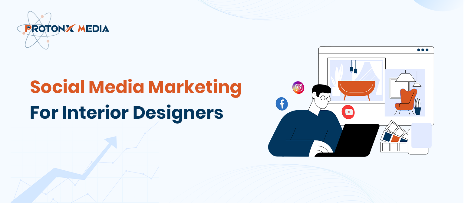 Social media marketing for interior designers