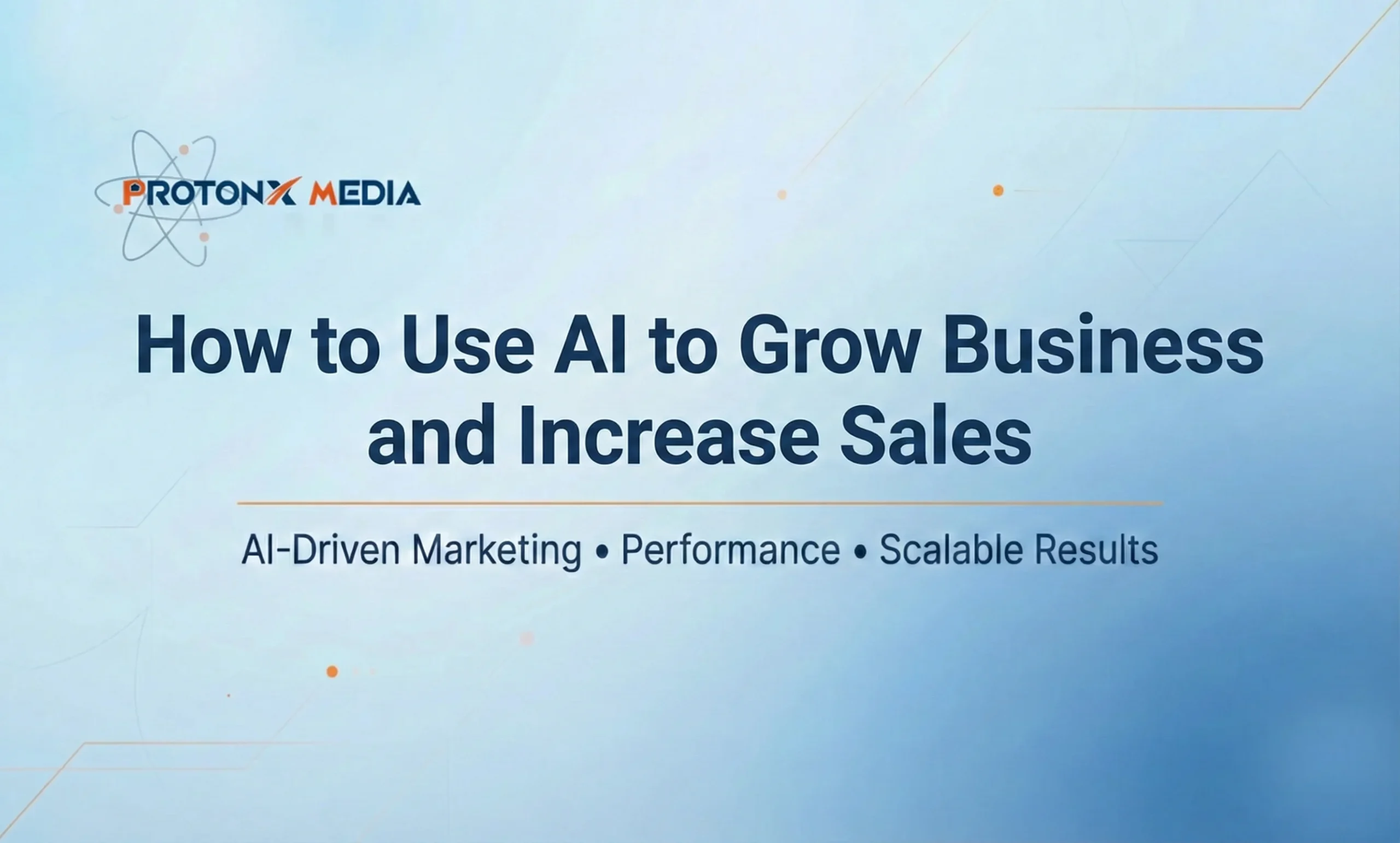 How to Use AI to Grow Business